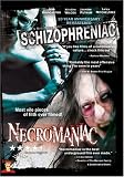 Schizophreniac/Necromaniac