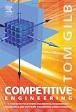 Competitive engineering : a handbook for systems engineering, requirements engineering, and software engineering using Planguage