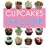 Cupcakes Galore