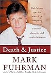 Death and Justice: An Expose of Oklahoma's Death Row Machine