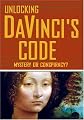 Unlocking DaVinci's Code: Mystery or Conspiracy?