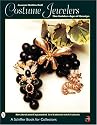 Costume Jewelers: The Golden Age of Design (Schiffer Book for Collectors)