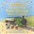 The Little Book of Train Stories (Farmyard Tales Readers)