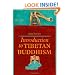 Introduction to Tibetan Buddhism
