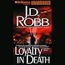 Loyalty in Death: In Death, Book 9