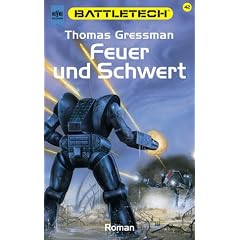 Feuer und Schwert. Battletech 42.