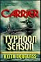 Carrier 14:  Typhoon Season