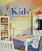 Kids' Rooms: A Hands-on Decorating Guide (Interior Design and Architecture)