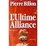 L'Ultime alliance de Pierre Billon