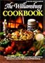 The Williamsburg Cookbook: Traditional and Contemporary Recipes