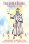 Once Upon a Parable a Journey into Life