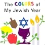 The Colors of My Jewish Year (Very First Board Books)