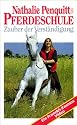 Pferdeschule - Zauber der Verst&auml;ndigung [VHS]