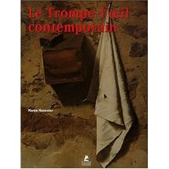 Le Trompe-l'oeil contemporain : Les ma�tres du r�alisme