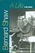 Bernard Shaw: A Life