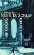 Nenn es Schlaf