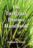 The Turfgrass Disease Handbook