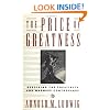 The Price of Greatness: Resolving the Creativity and Madness Controversy