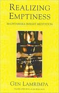 Realizing Emptiness: Madhyamaka Insight Meditation