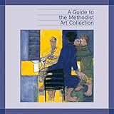 A guide to the Methodist art collection