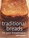 Traditional Breads For Your Breadmaker