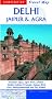 Delhi, Jaipur and Agra (Globetrotter Travel Map)