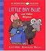 Little Boy Blue: and Other Rhymes (My Very First Mother Goose)