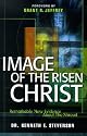 Image of the Risen Christ: Remarkable New Evidence About the Shroud