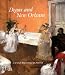 Degas And New Orleans