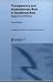 Book Transparency and Authoritarian Rule in Southeast Asia: Singapore and Malaysia (Routledgecurzon/City University of Hong Kong South East Asian Studies, 