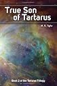 True Son of Tartarus