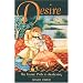 Desire: The Tantric Path to Awakening