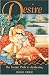 Desire: The Tantric Path to Awakening