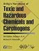 Sittig's Handbook of Toxic and Hazardous Chemicals and Carcinogens, Fifth Edition (Sittig's Handbook of Toxic & Hazardous Chemicals & Carcinogens)