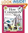 How Computers Work (8th Edition)