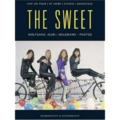 The Sweet. Live On Tour / At Home / Studio / Backstage