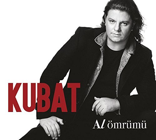 Kubat - kubat - Zortam Music