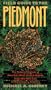 Field Guide to the Piedmont: The Natural Habitats of AmericaÕs Most Lived-in Region, From New York City to Montgomery, Alabama (Chapel Hill Books)