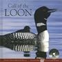 Call of the Loon [With DVD]