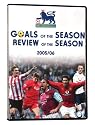 Goals of the Season / Review of the Season (Barclays English Premier League 2005/06)