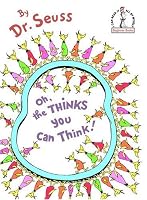 Oh, the Thinks You Can Think! (Beginner Books(R))