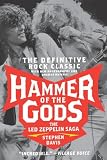 Hammer of the Gods: The Led Zeppelin Saga