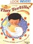 Tiny Tortilla