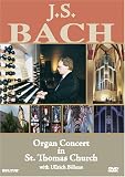 J. S. Bach - Organ Concert in St. Thomas Church, Leipzig / Ullrich Bohme