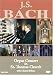 Johann Sebastian Bach - Organ Concert In St Thomas Church - Leopzig [2005]