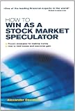 How to Win as a Stock Market Speculator