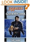 The Gathering Dark (The Ice Age Cycle, no. 1)
