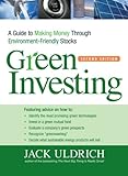 Green investing : a guide to making money through environment-friendly stocks