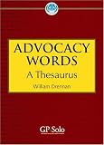 Advocacy Words: A Thesaurus