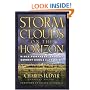 Storm Clouds On The Horizon: Bible Prophecy and the Current Middle East Crisis